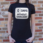 Zero Days Without Sarcasm Workplace Safety Sign Parody