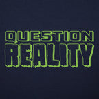 Question Reality Conspiracy Theory Sci Fi Design